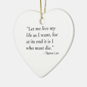 Laat me mijn leven leiden (sierlijk) keramisch ornament (Links)