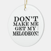 Laat me mijn Melodeon niet halen Keramisch Ornament (Links)