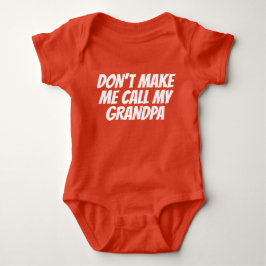 Laat me mijn opa bellen romper