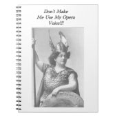 Laat me mijn opera stem niet gebruiken notitieboek (Voorkant)