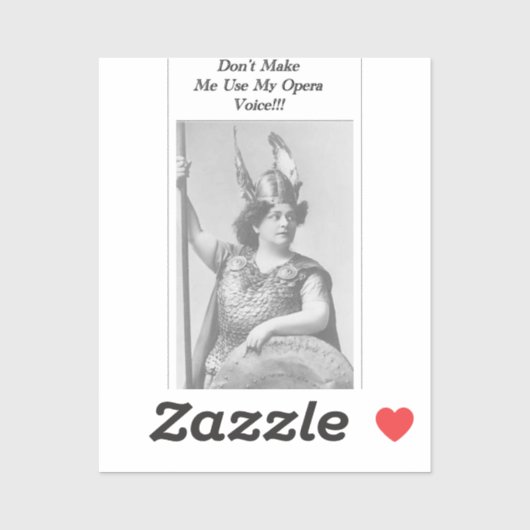 Laat me mijn opera stem niet gebruiken sticker (Vel)