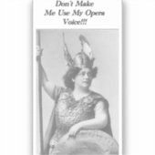 Laat me mijn opera stem niet gebruiken sticker (Voorkant)