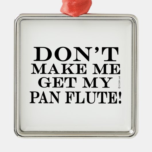 Laat me mijn pantserflits niet halen metalen ornament (Voorkant)