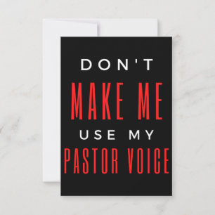 Laat me mijn pastor stem niet gebruiken bedankkaart