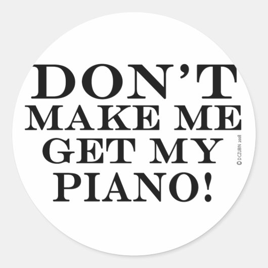 Laat me mijn piano halen ronde sticker (Voorkant)