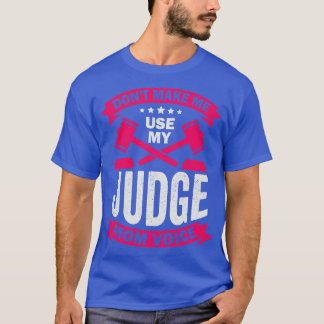 Laat me mijn rechter-mam niet gebruiken t-shirt