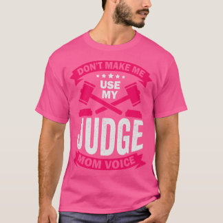 Laat me mijn rechter-mam niet gebruiken t-shirt