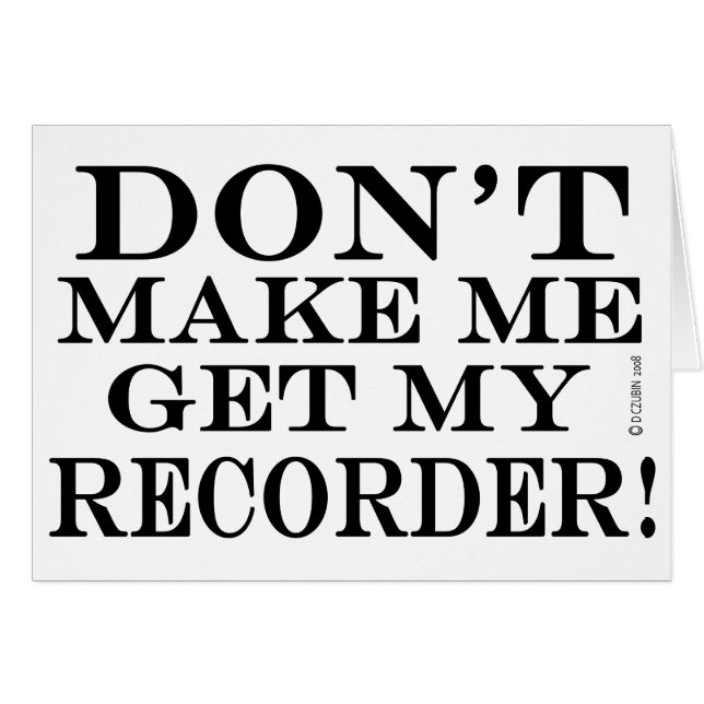 Laat me mijn recorder niet ophalen (Voorkant Horizontaal)