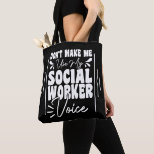 Laat me mijn sociale werkster stem niet grappig ge tote bag