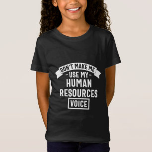 laat me mijn stem niet gebruiken, grappig werk t-shirt