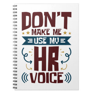 Laat me mijn stem van HR niet gebruiken Notitieboek