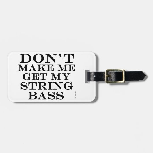 Laat me mijn string pas halen bagagelabel (Voorkant horizontaal)