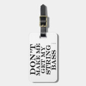 Laat me mijn string pas halen bagagelabel (Voorkant verticaal)