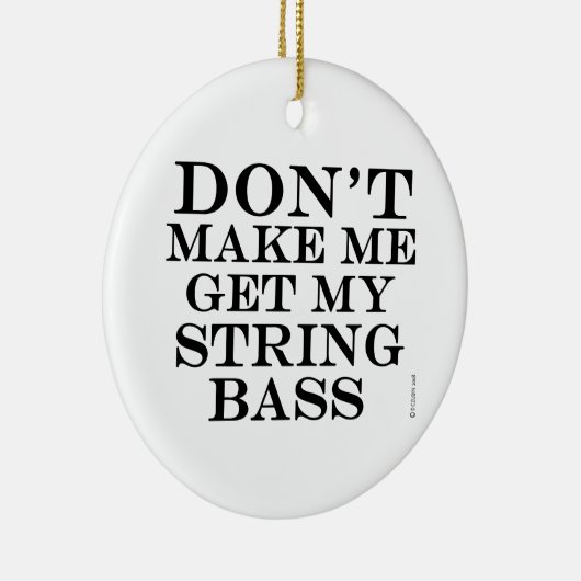 Laat me mijn string pas halen keramisch ornament (Rechts)