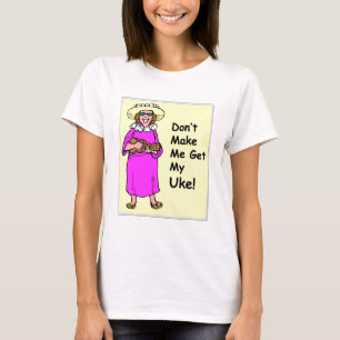 Laat me mijn Uke niet halen! T-shirt