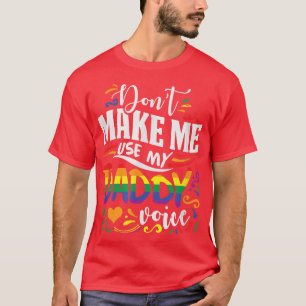 Laat me mijn vaders stem gebruiken t-shirt