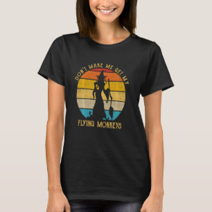 Laat me mijn vliegende apen niet halen met Vibes H T-shirt