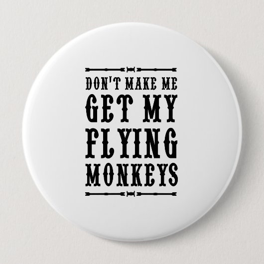 Laat me mijn vliegende apen niet halen ronde button 4,0 cm (Voorkant)