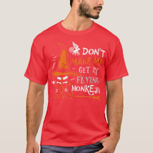 Laat me mijn vliegende apen pakken 1 t-shirt