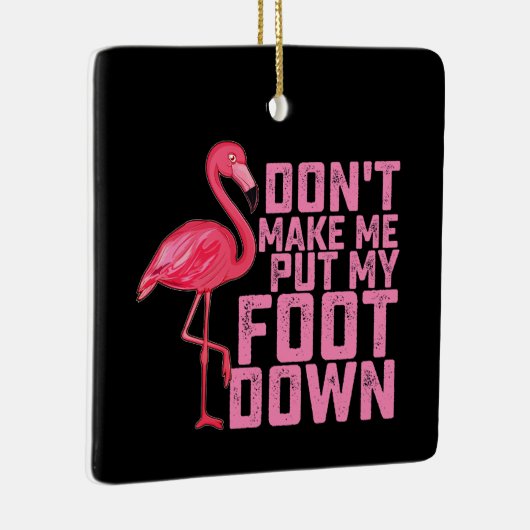 Laat me mijn voet niet neerzetten. keramisch ornament (Rechts)