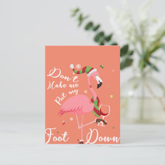 Laat me mijn voet niet omlaag zetten met roze flam briefkaart (Staand voorkant)