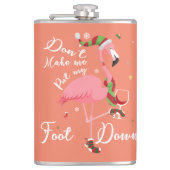 Laat me mijn voet niet omlaag zetten met roze flam heupfles (Voorkant)