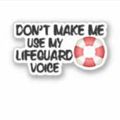 Laat me mijn vrijwaringsstem niet gebruiken sticker (Voorkant)