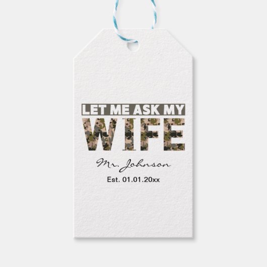 Laat me mijn vrouw vragen grappig gepersonaliseerd cadeaulabel (Voorkant)