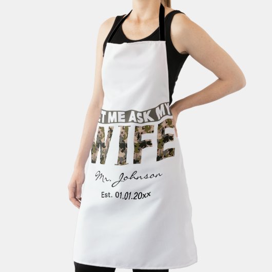Laat me mijn vrouw vragen grappig gepersonaliseerd schort (Insitu)