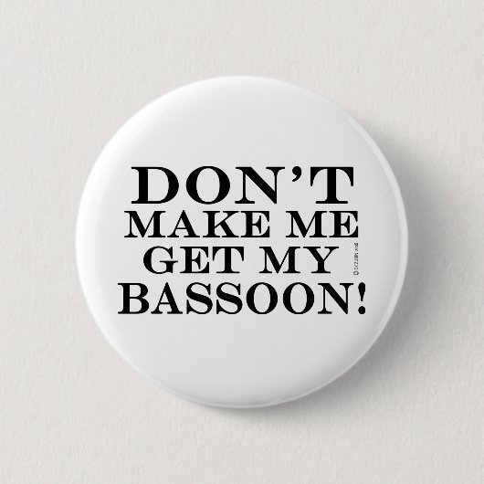 Laat me m'n basson halen. ronde button 5,7 cm (Voorkant)