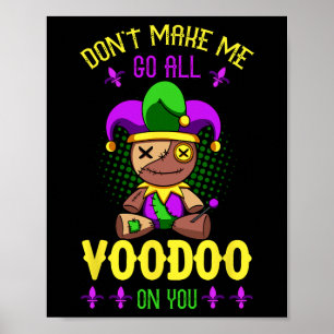Laat me niet alle stemmen op je mardi gras kosten poster