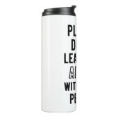 Laat me niet alleen met deze mensen thermosbeker (Gedraaid links)