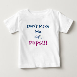 Laat me niet bellen met Poppen Opa Baby T-shirt