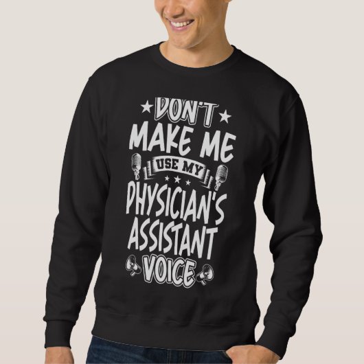 Laat me niet de assistent-stem van mijn arts gebru trui (Voorkant)