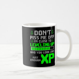 Laat me niet los Ik ben dicht bij het nivelleren n Koffiemok