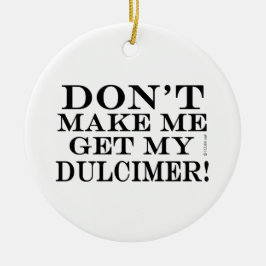 Laat me niet mijn droomspeler halen keramisch ornament