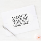 Laat me niet mijn droomspeler halen ovale sticker (Envelop)