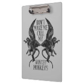 Laat me niet mijn gevleugelde apen™ bellen klembord (Links)