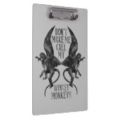 Laat me niet mijn gevleugelde apen™ bellen klembord (Rechts)
