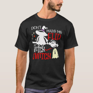 Laat me niet mijn heks-switch Halloween 2 draaien T-shirt