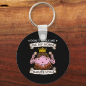 Laat me niet mijn paard trainer stem gebruiken in  sleutelhanger (Voorkant)