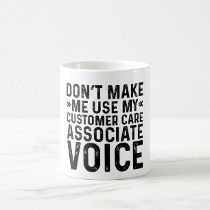 Laat me niet mijn stem van de Customer Care Associ Koffiemok
