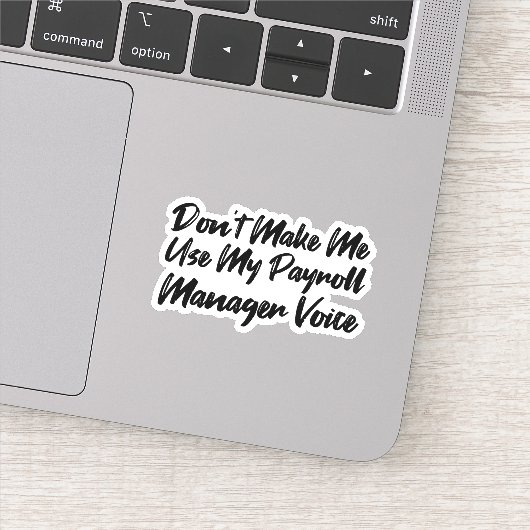Laat me niet Mijn stem van de Manager van de Payro Sticker (Detail)