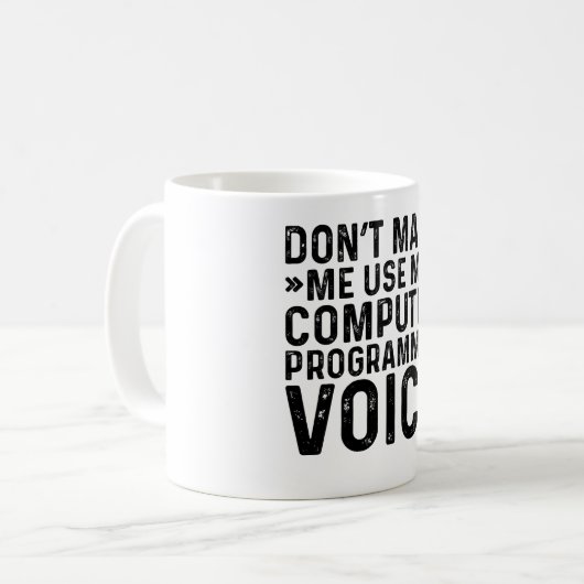 Laat me niet mijn stem van de Programmer van de Co Koffiemok (Voorkant links)