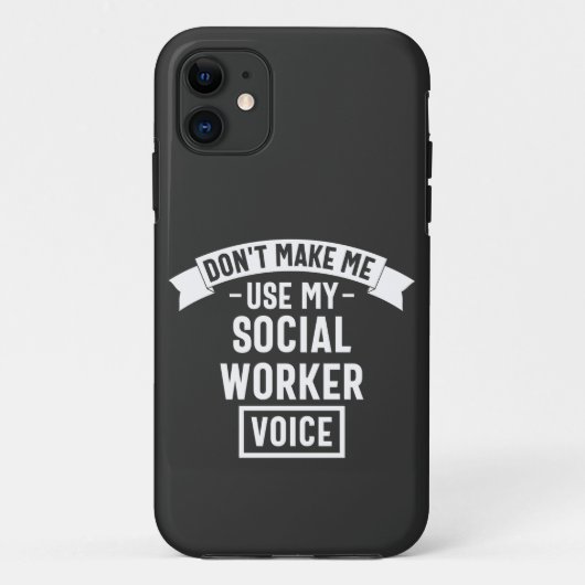 Laat me niet mijn stem van de Sociale Arbeider geb Case-Mate iPhone Case (Achterkant)