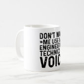 Laat me niet mijn stem van de Technicus van de Tec Koffiemok (Voorkant links)