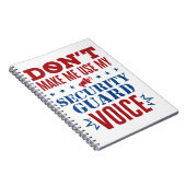 Laat me niet mijn stem van de veiligheidsbewaking  notitieboek (Rechterzijde)