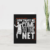 Laat me niet naar het volgende grappige badminton  kaart (Voorkant)