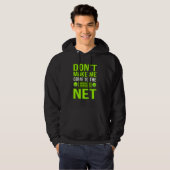 Laat me niet naar Net Tennis Player Coach Gra kome Hoodie (Voorkant volledig)