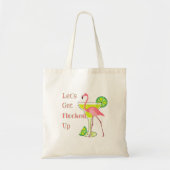 Laat me omhoog Flamingo krijgen Tote Bag (Voorkant)